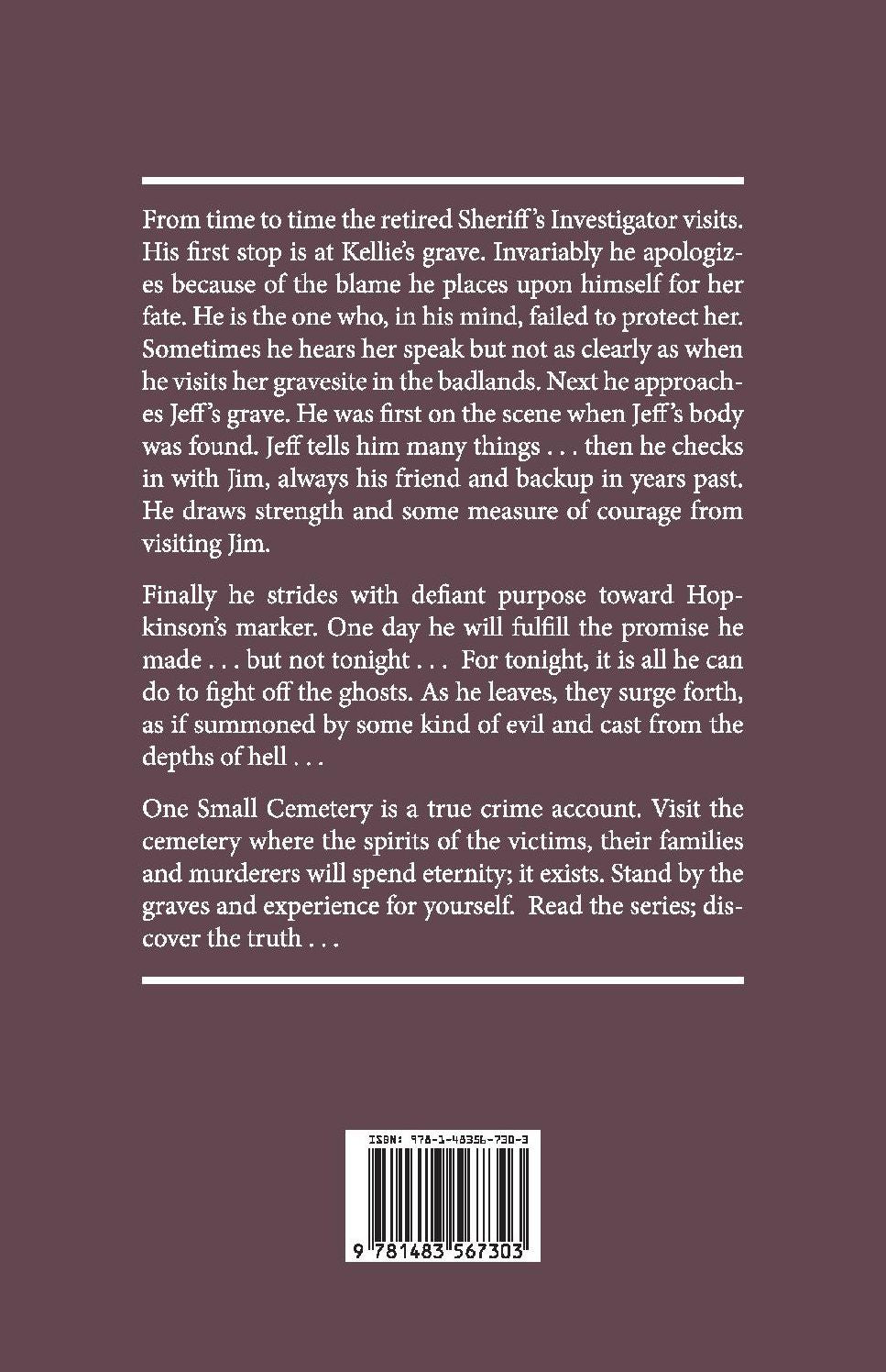 One Small Cemetery: Book 1: Kellie's Story