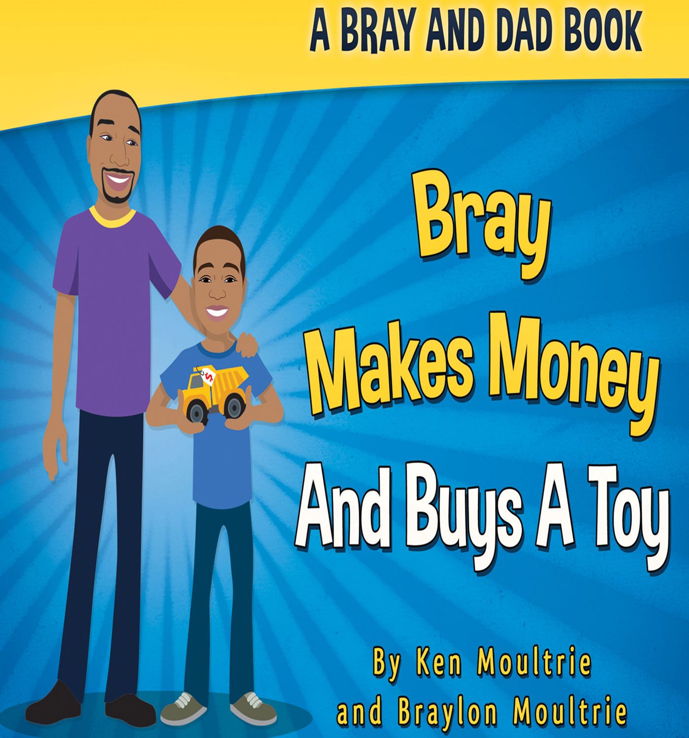 Bray Makes Money and Buys a Toy