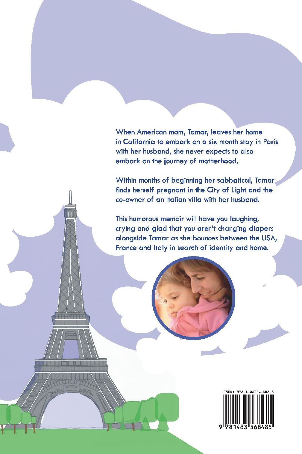 Paris Mommy: An American Mom's Trials and Tribulations in the City of Light