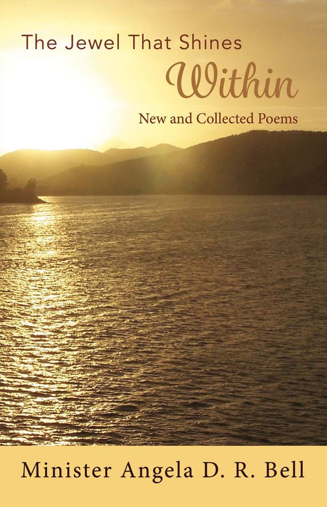 The Jewel That Shines Within: New and Collected Poems