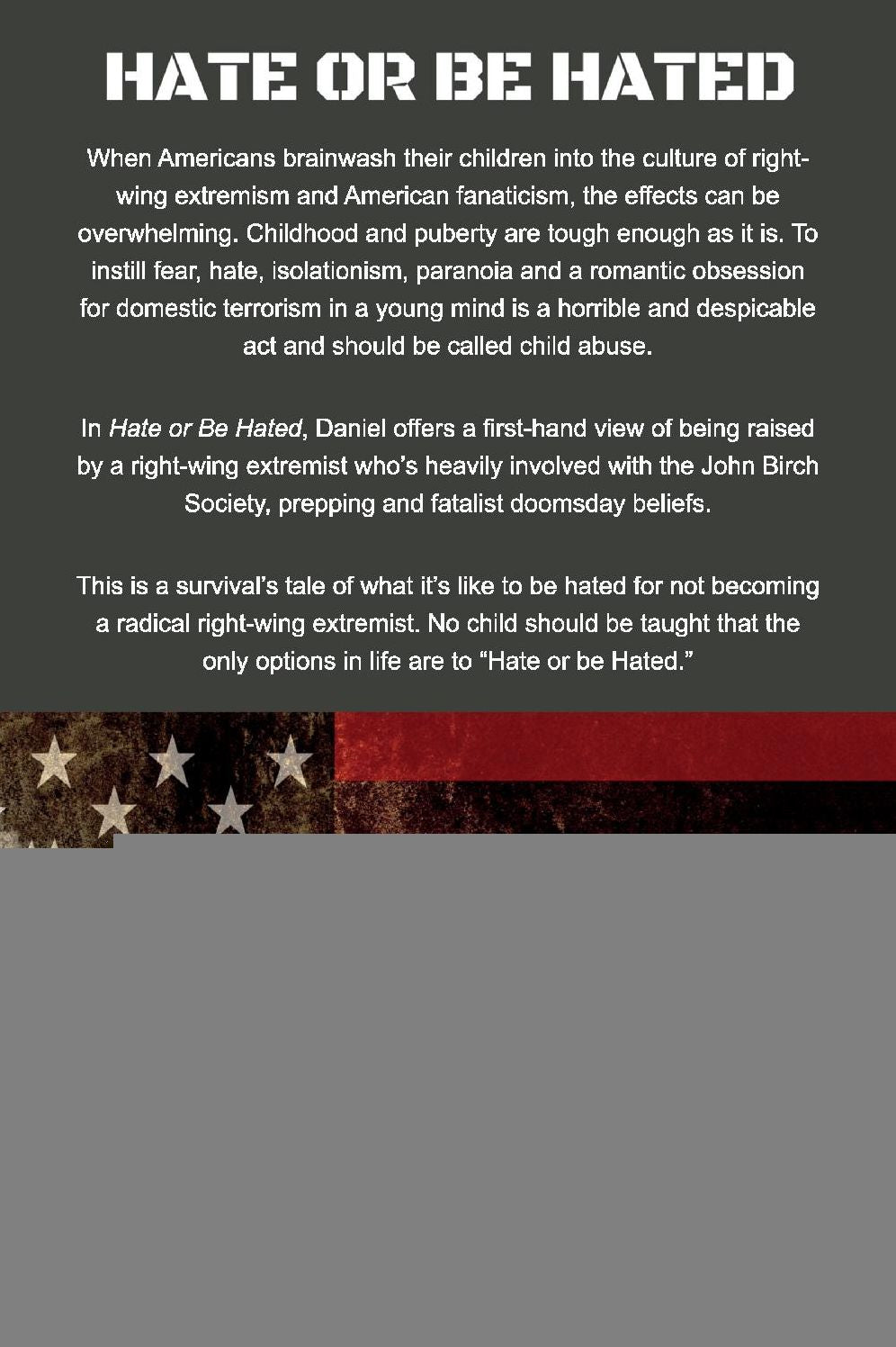 Hate or Be Hated: How I Survived Right-Wing Extremism