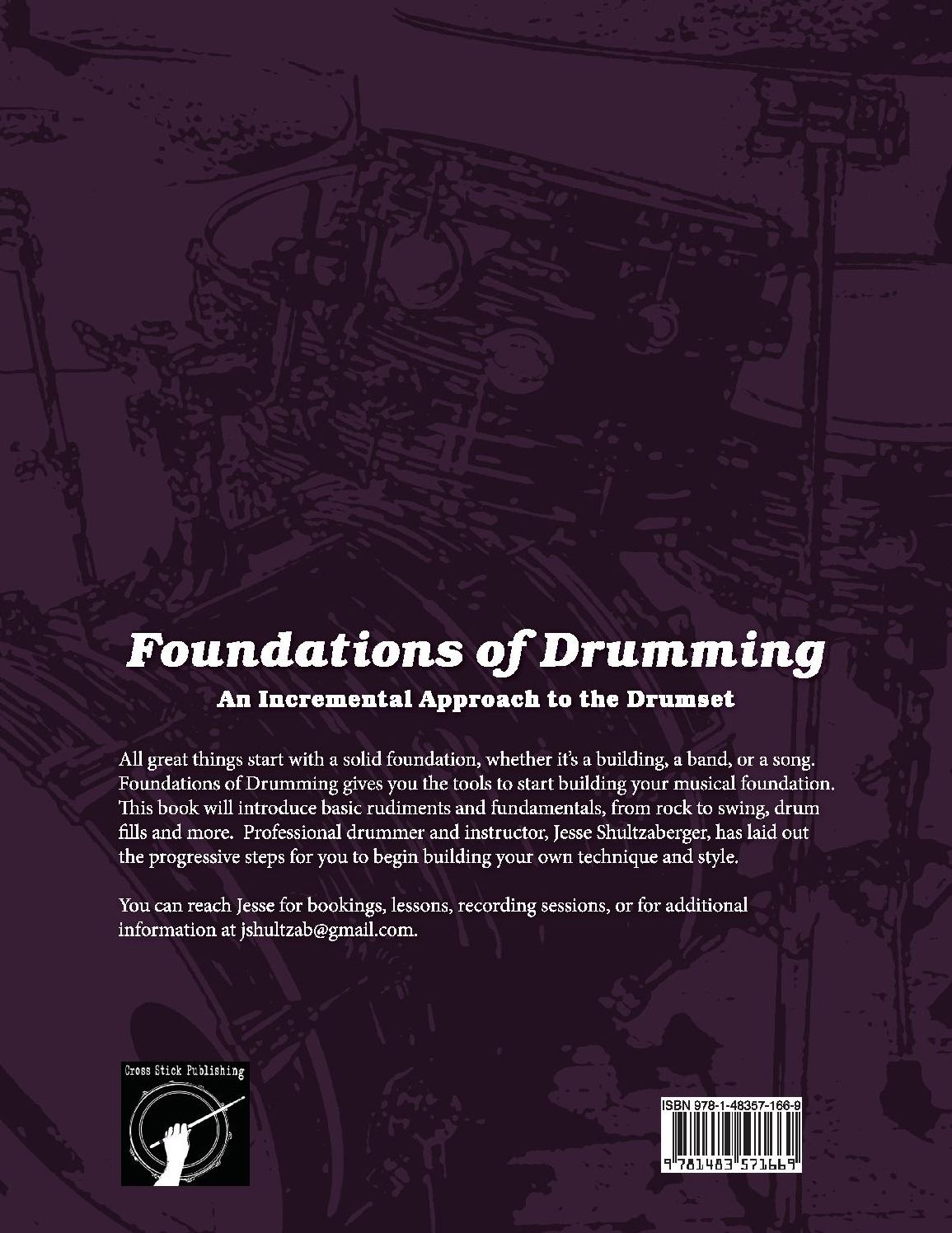 Foundations of Drumming: An Incremental Approach to the Drumset