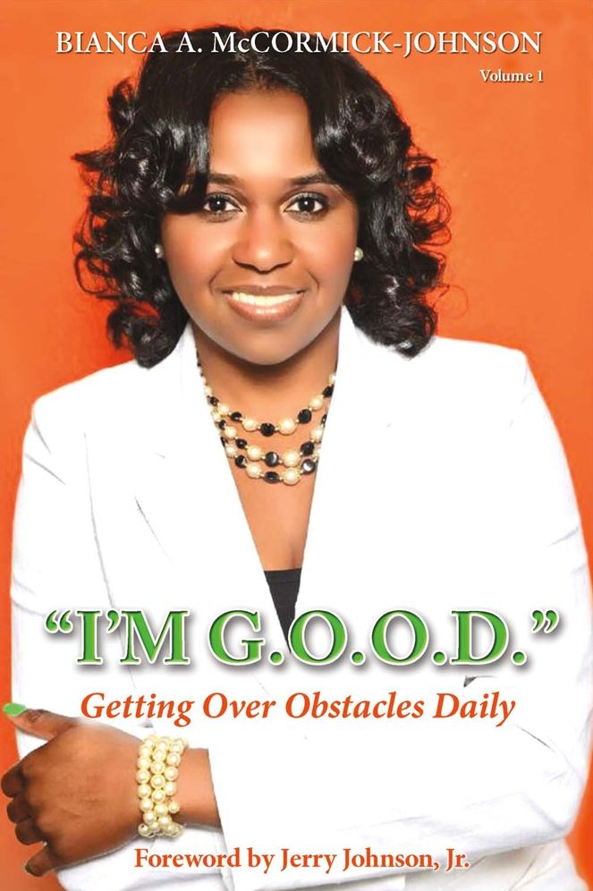 "I'm G.O.O.D.": (Getting Over Obstacles Daily)
