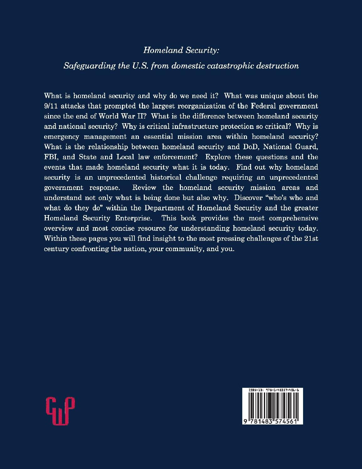 Homeland Security: Safeguarding the U.S. from Domestic Catastrophic Destruction