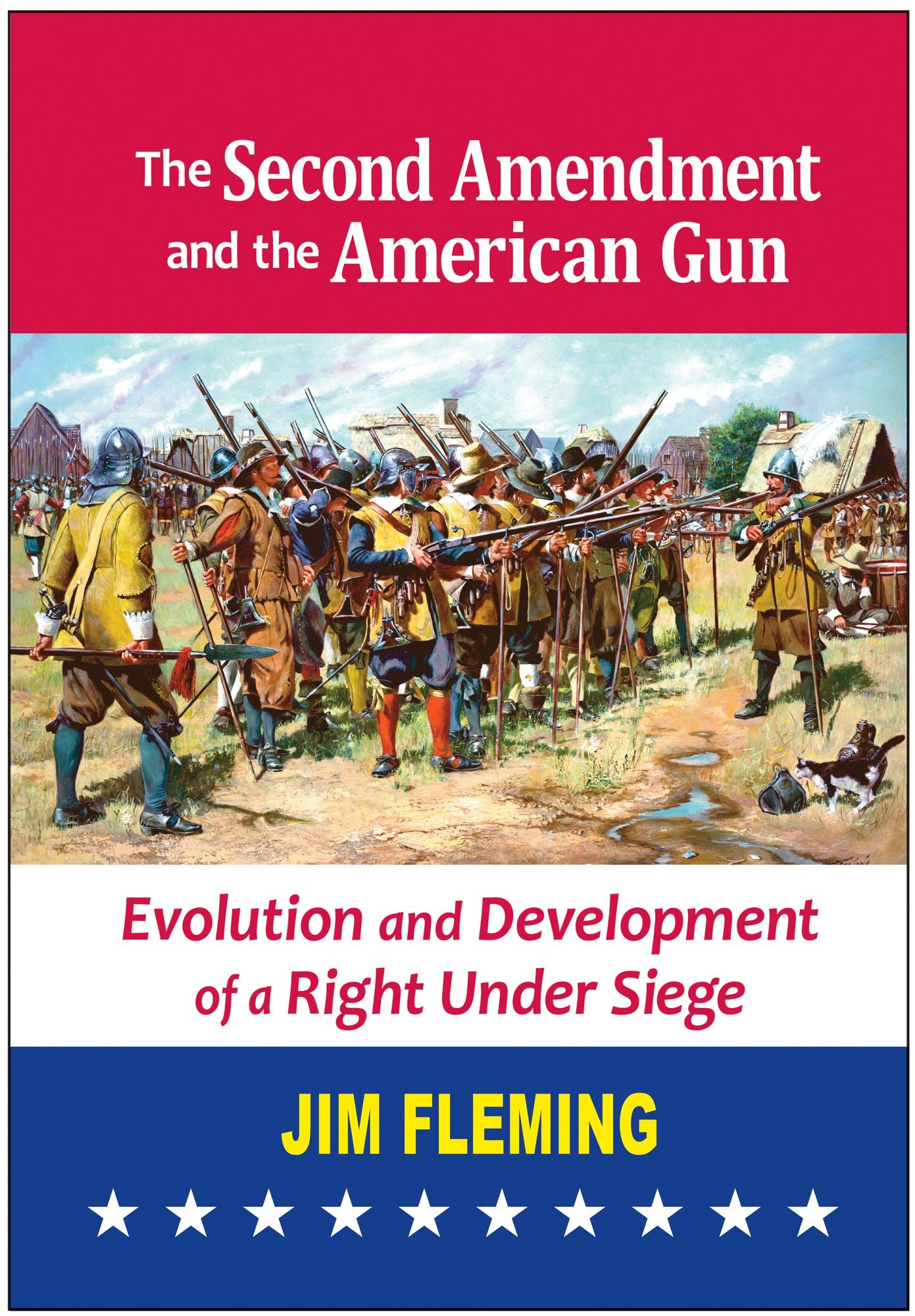 The Second Amendment and the American Gun: Evolution and Development of a Right Under Siege