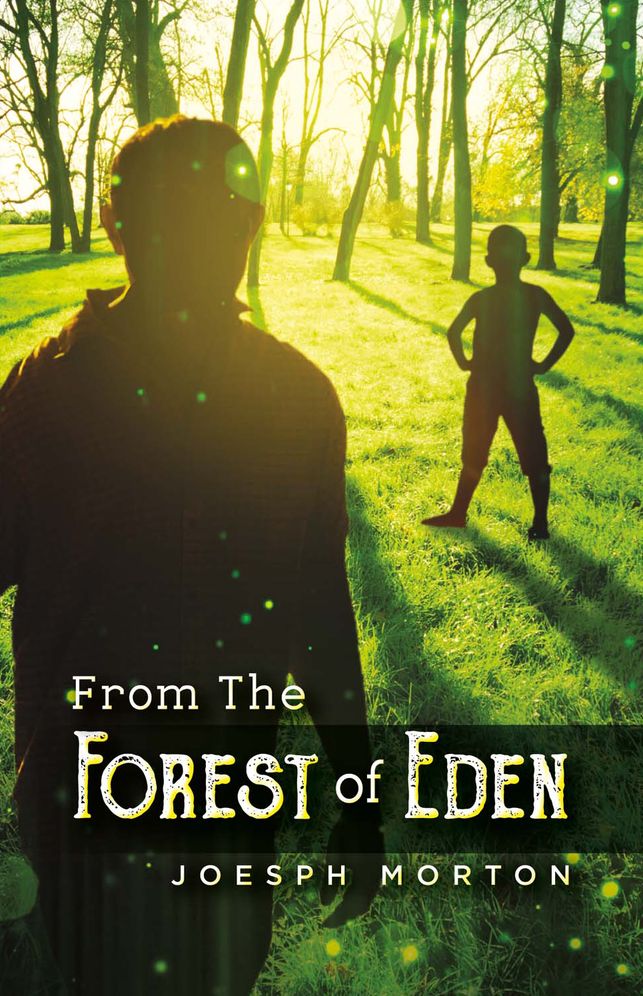 From the Forest of Eden