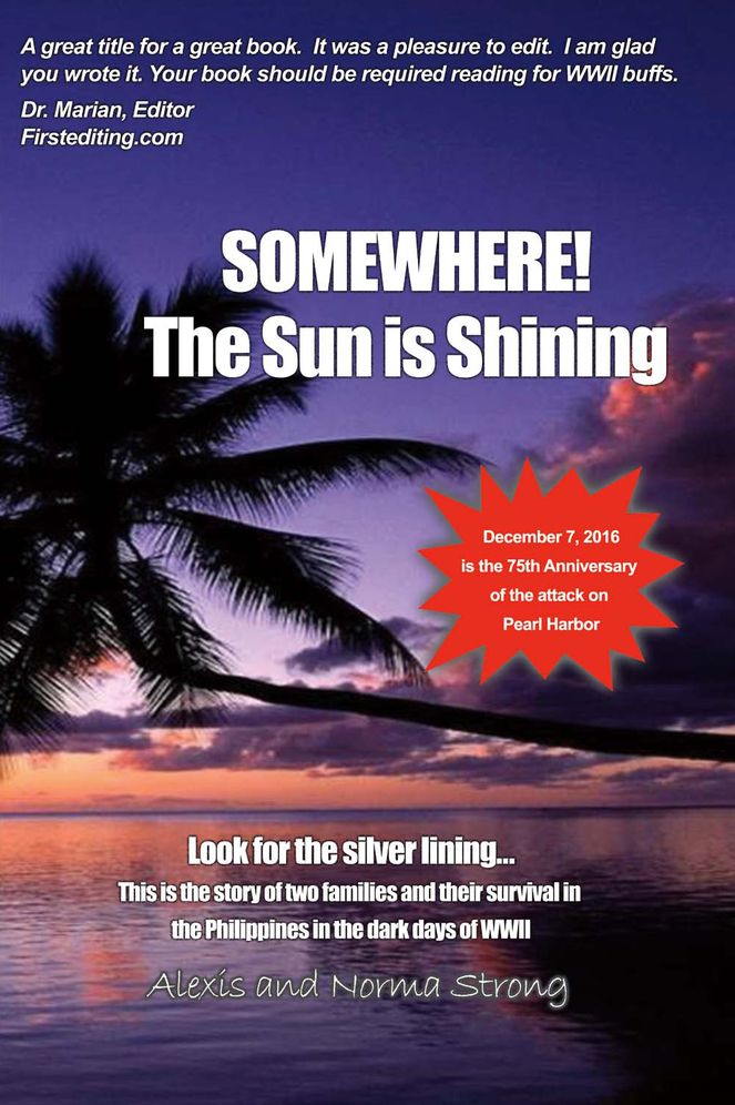 Somewhere the Sun Is Shining: Look for the Silver Lining