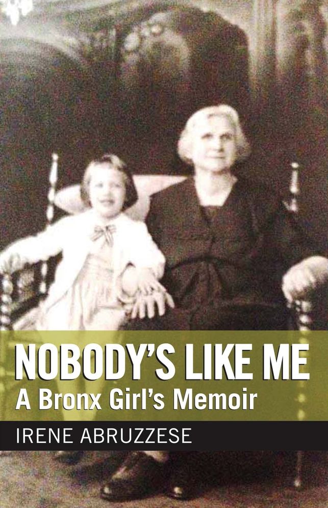 Nobody's Like Me: A Bronx Girl's Memoir
