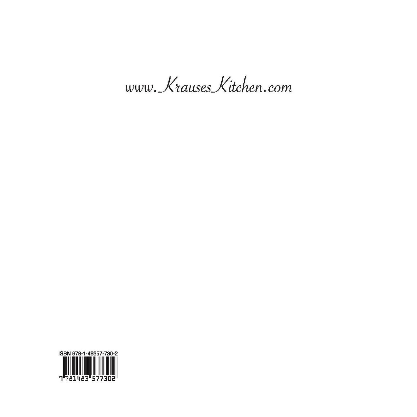 Krause's Kitchen: A Collection of Healthy Recipes