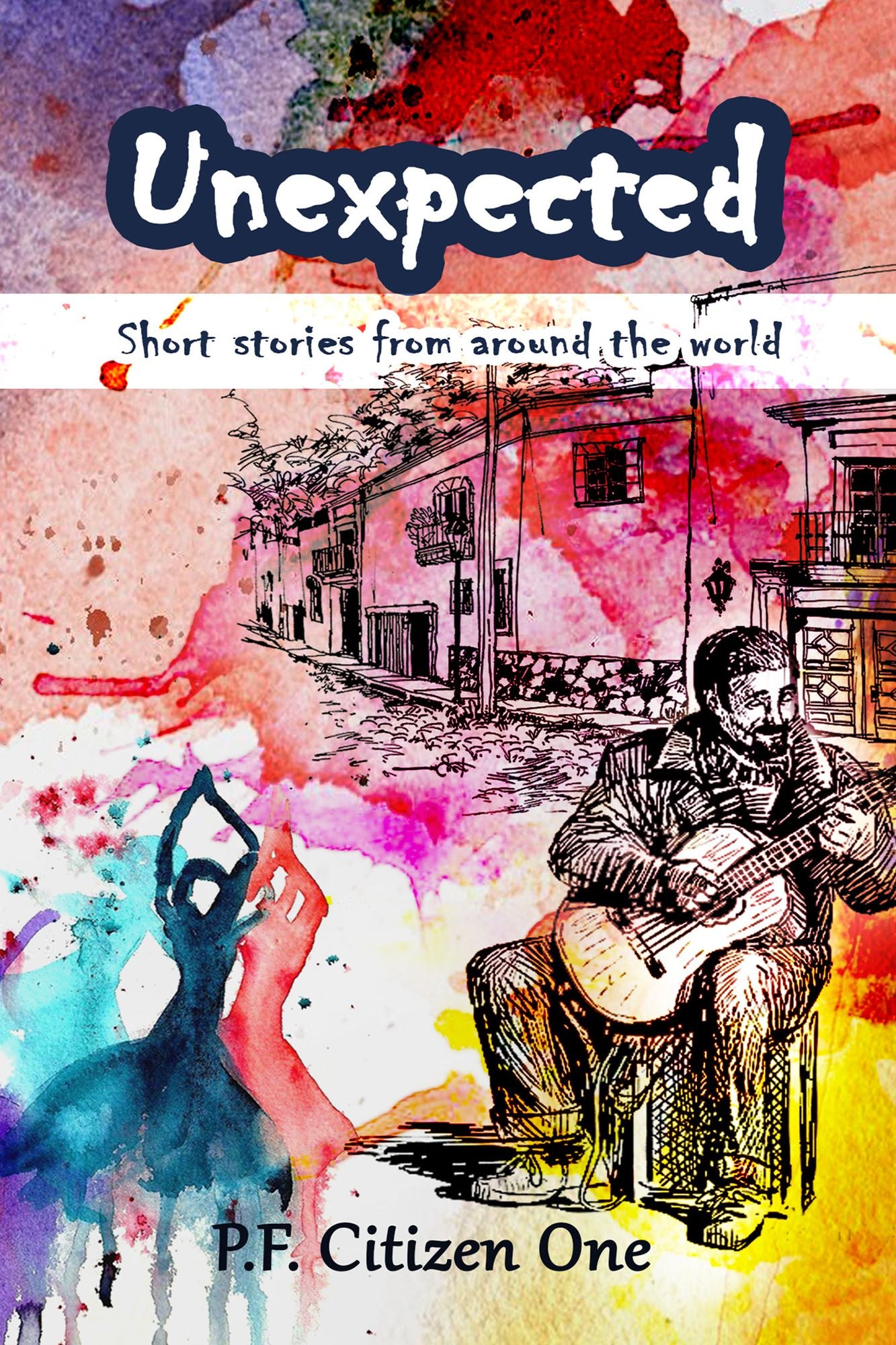 Unexpected: Short Stories from Around the World