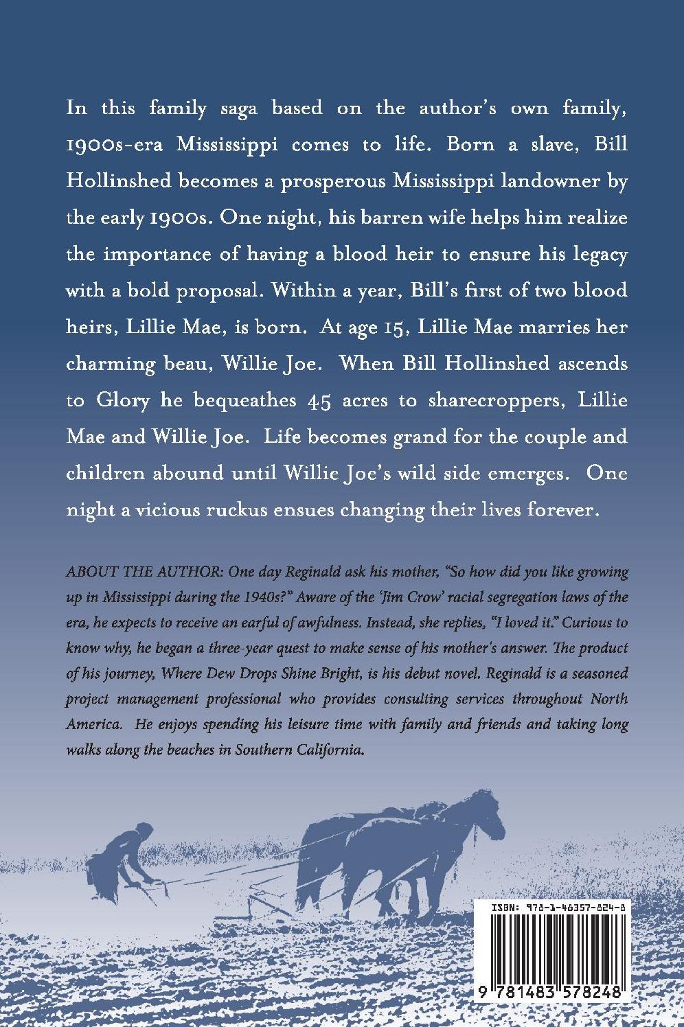 Where Dew Drops Shine Bright: A Dramatized Family History