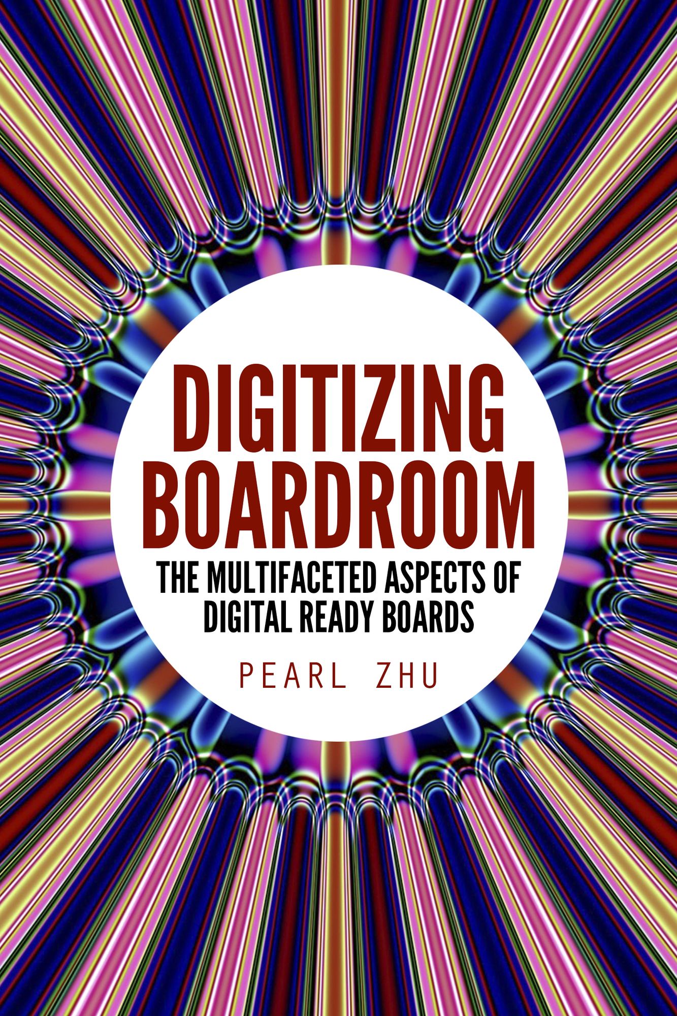 Digitizing Boardroom: The Multifaceted Aspects of Digital Ready Boards