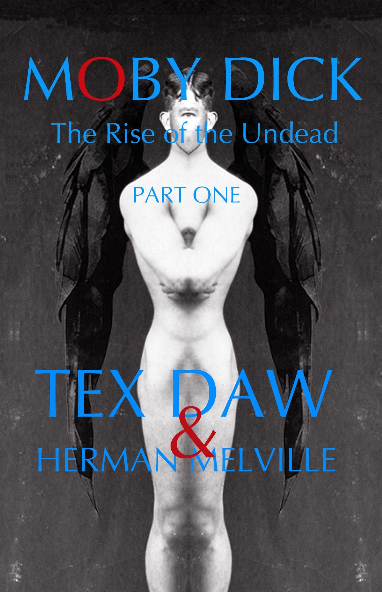 Moby Dick: The Rise of the Undead: Part One
