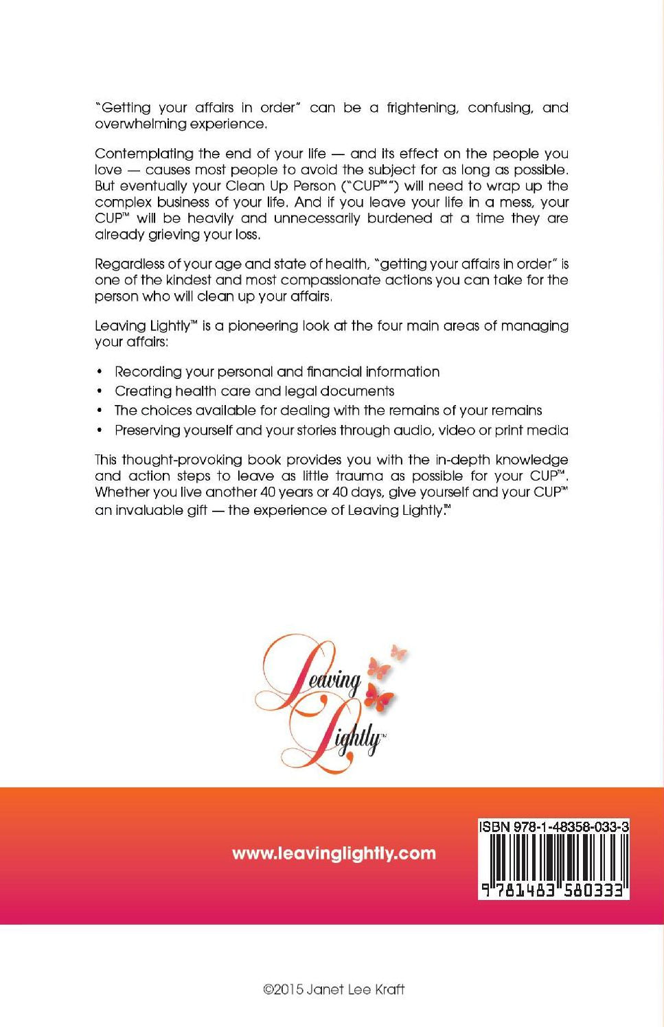 Leaving Lightly: Getting Your Affairs in Order so All You Leave Behind Is Love