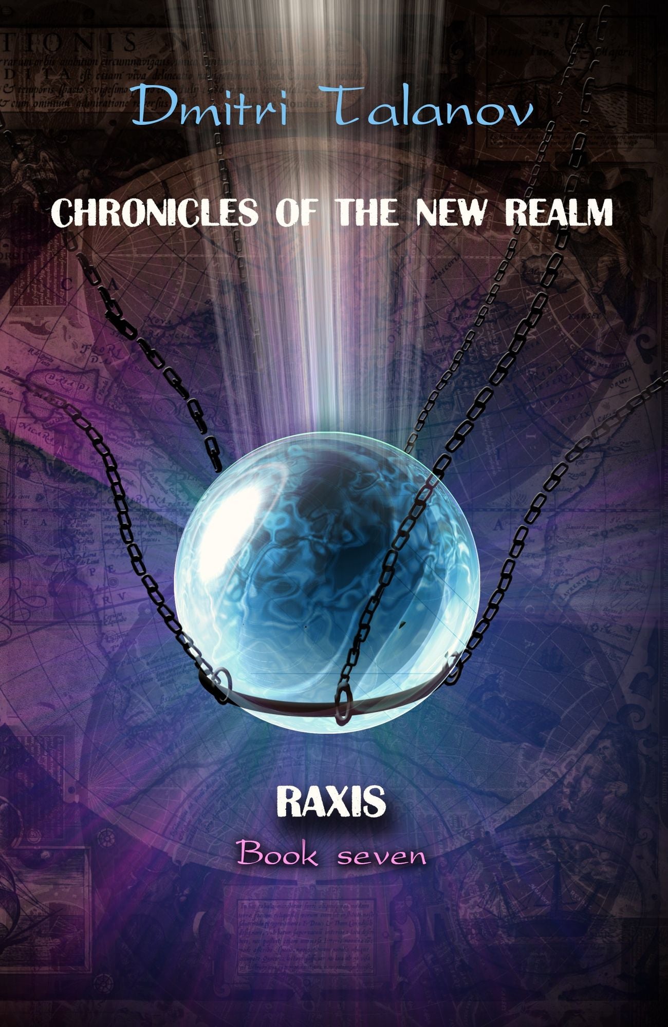 Raxis: Book 7