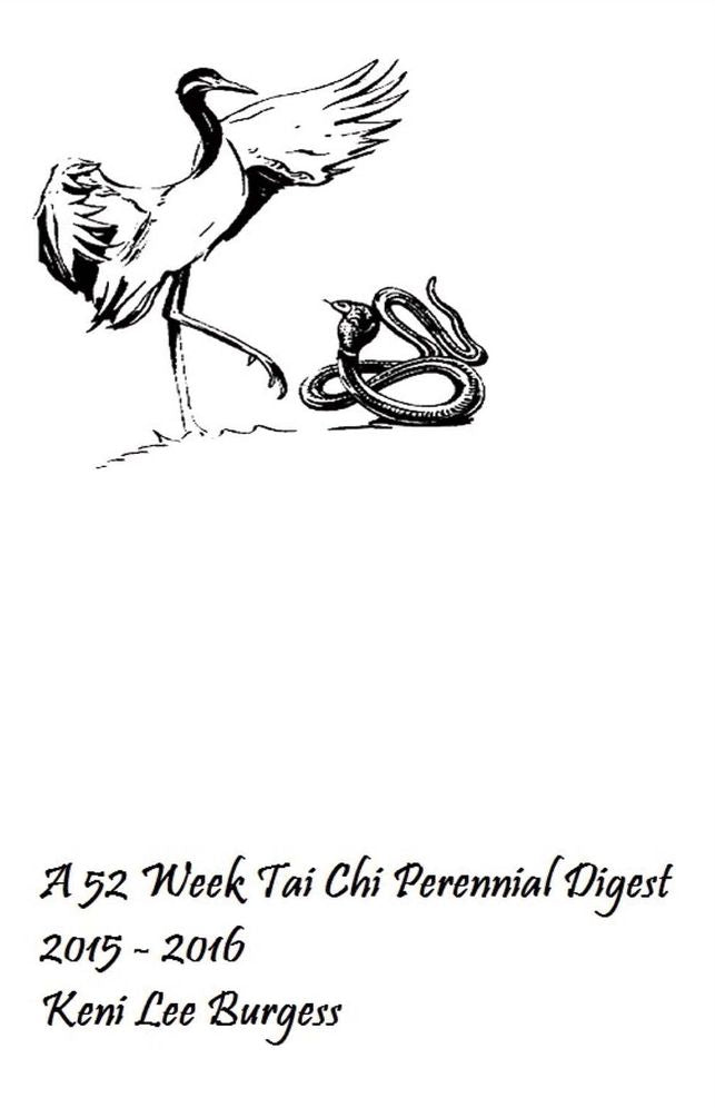 A 52 Week Tai Chi Perennial Digest