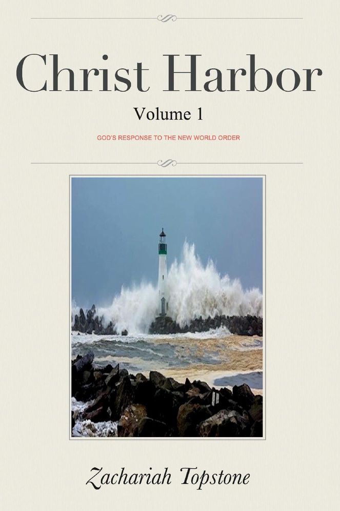 Christ Harbor: God's Response to the New World Order