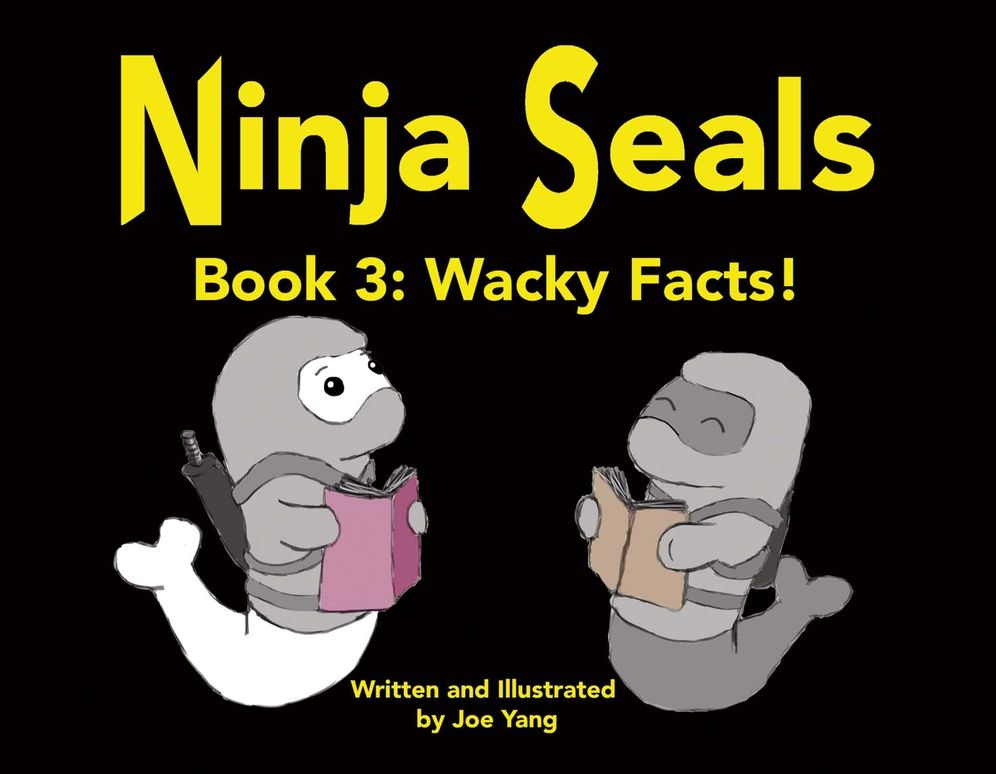 Ninja Seals Book 3: Wacky Facts