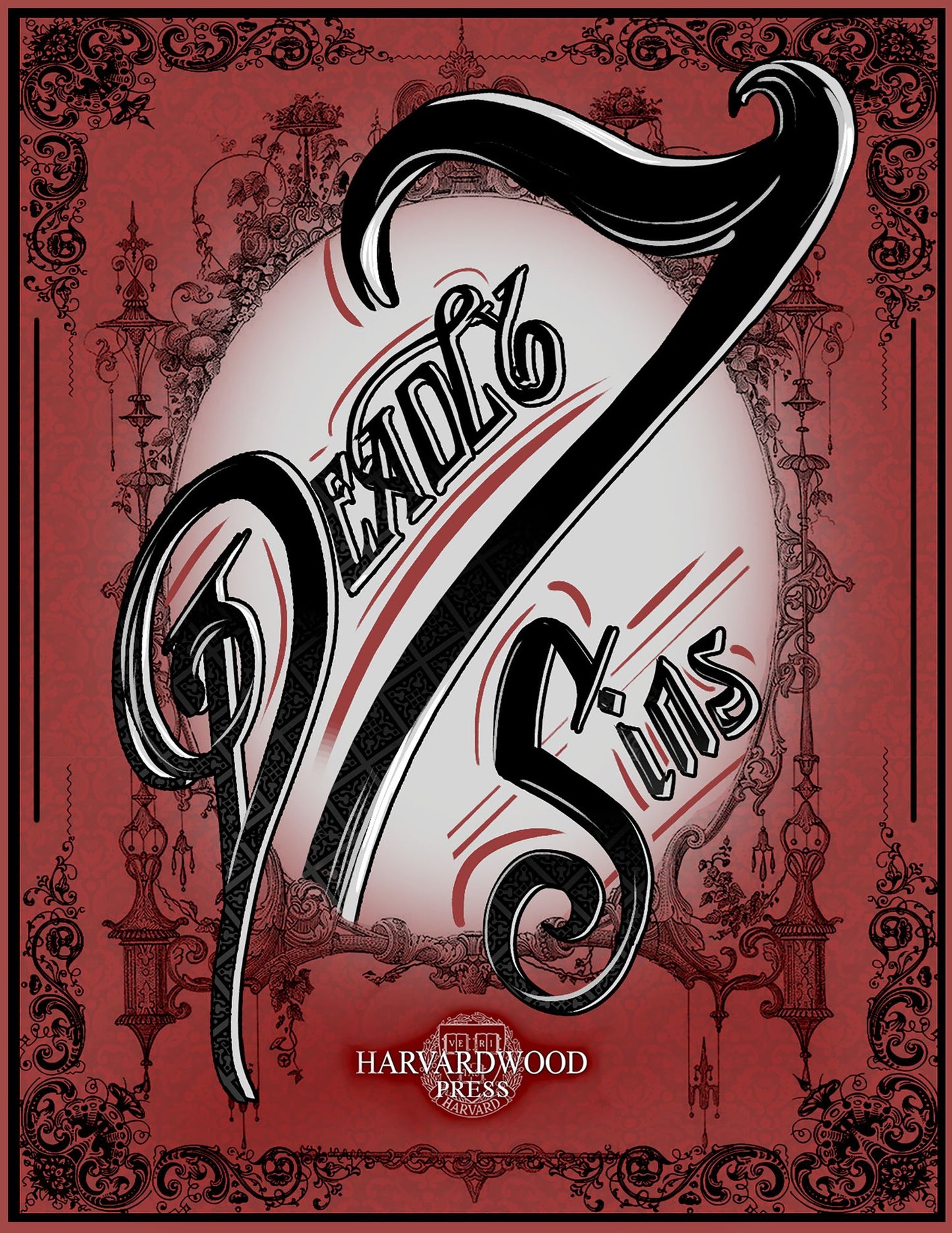 The Seven Deadly Sins: An Anthology