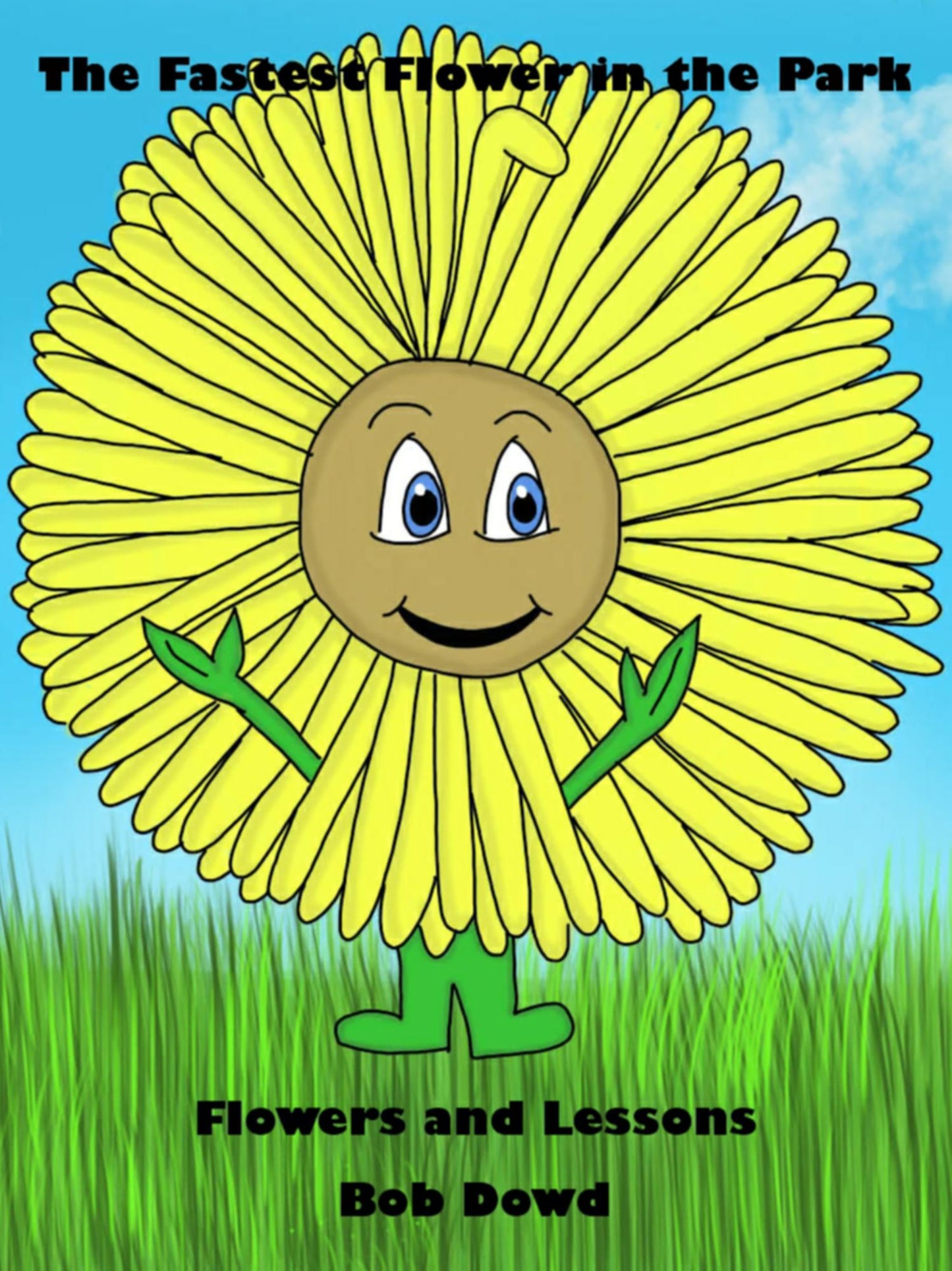 Flowers and Lessons: The Fastest Flower in the Park