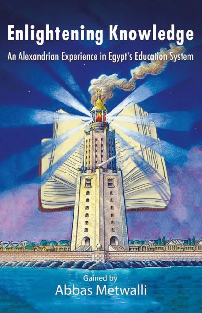 Enlightening Knowledge: An Alexandrian Experience in Egypt's Education System