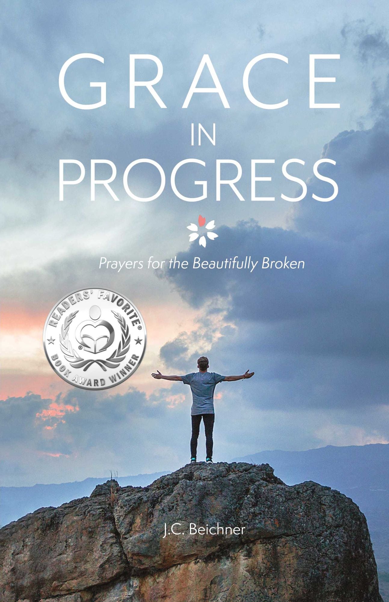 Grace in Progress: Prayers for the Beautifully Broken