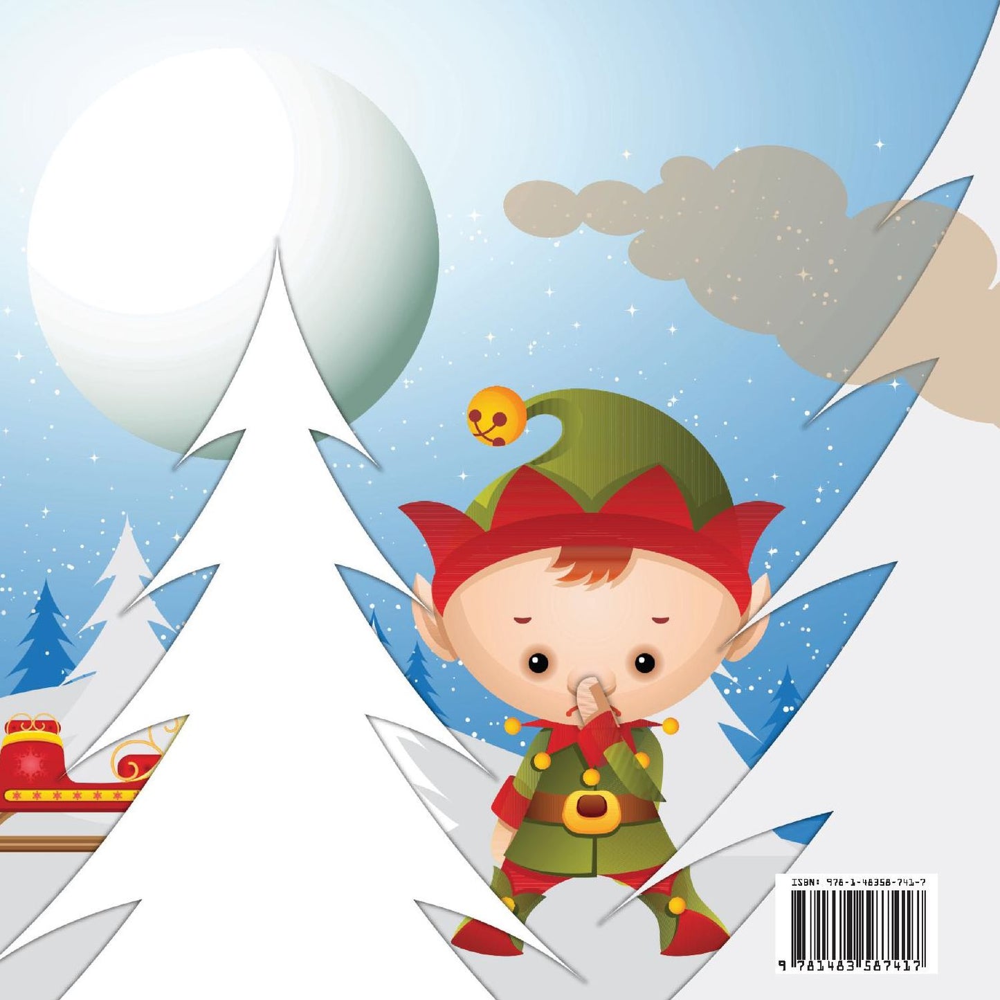 Gasser the Unhappy Reindeer: (And How He Got Happy Again)