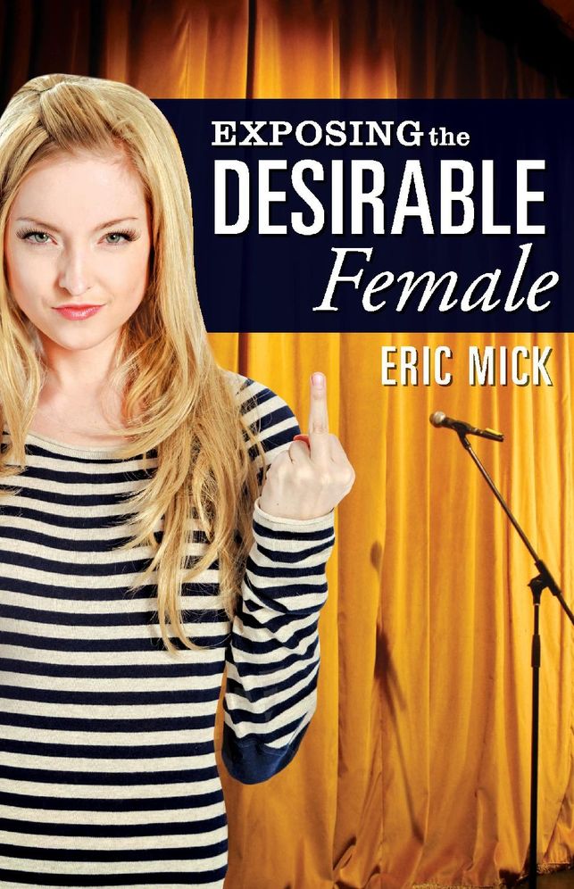 Exposing the Desirable Female