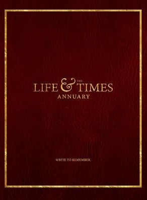 The Life & Times Annuary: Passage Edition