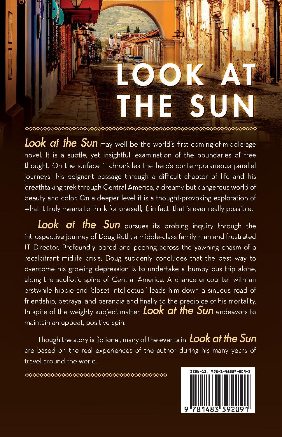 Look at the Sun: A Coming-of-Middle-Age Journey