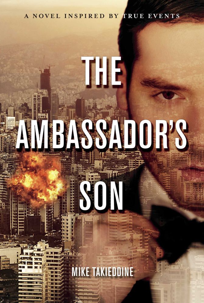 The Ambassador's Son: A Novel, Inspired by True Events