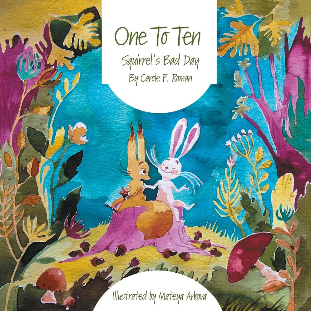 One to Ten: Squirrel's Bad Day