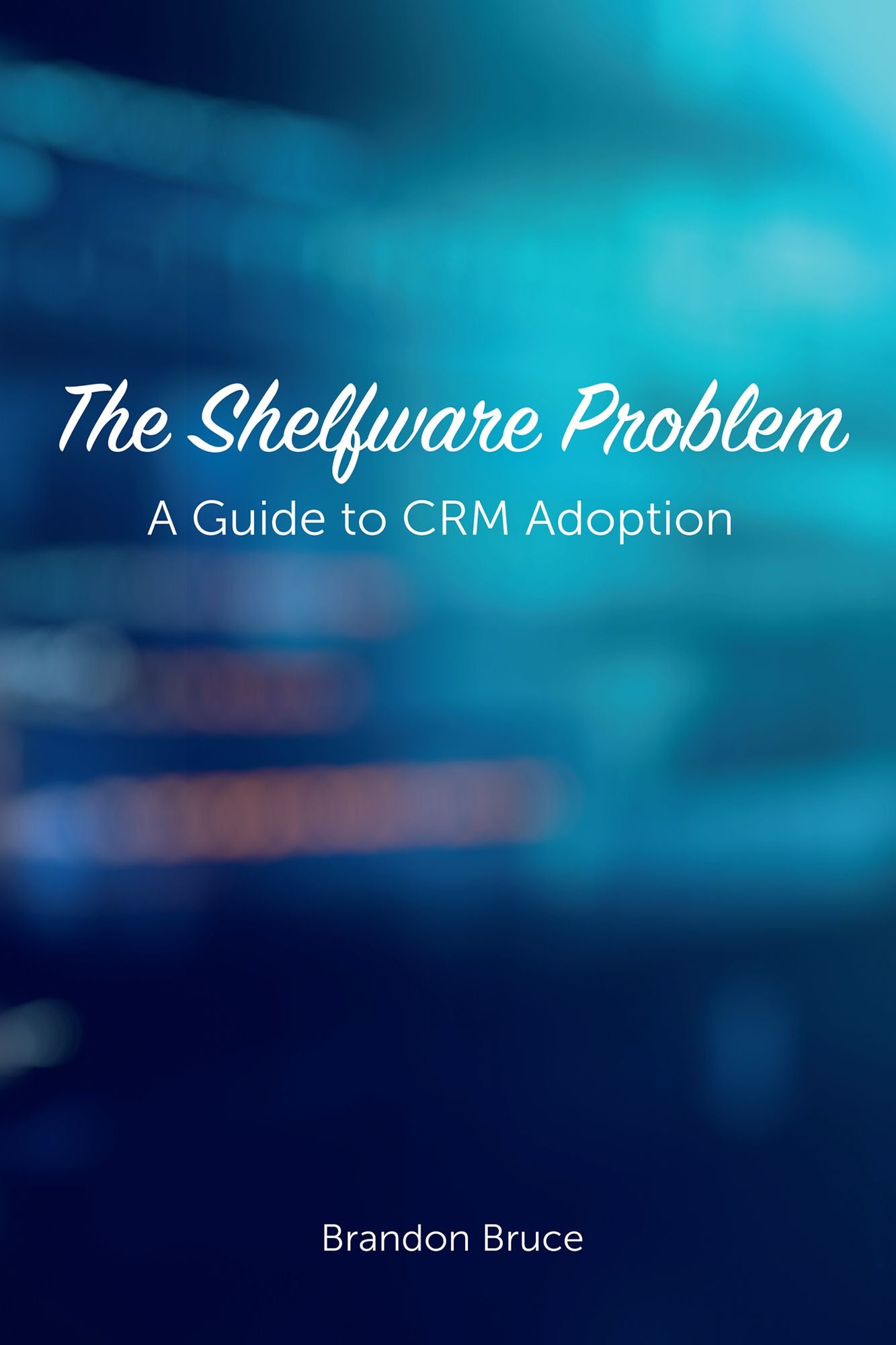 The Shelfware Problem: A Guide to CRM Adoption