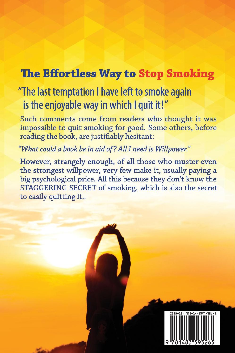 The Effortless Way to Stop Smoking
