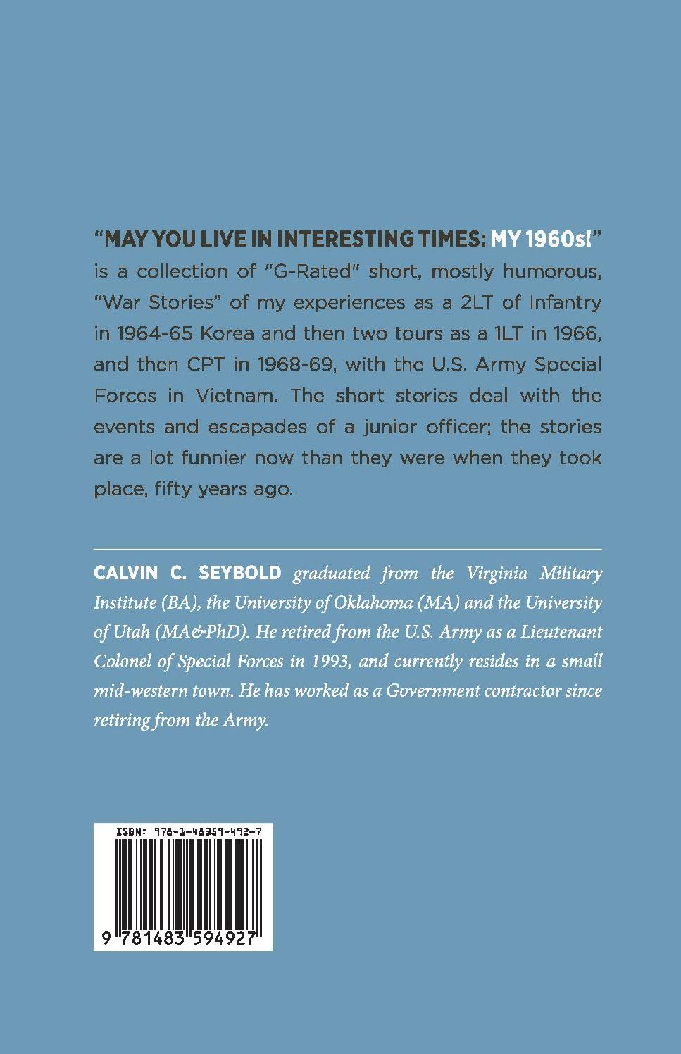 May You Live in Interesting Times: My 1960's