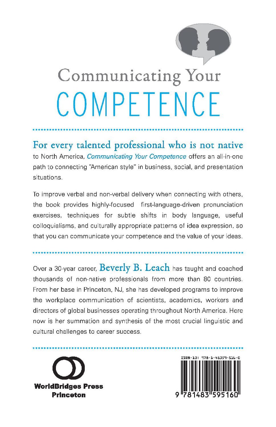 Communicating Your Competence: A Guide for Non-Native Professionals in the North American Workplace