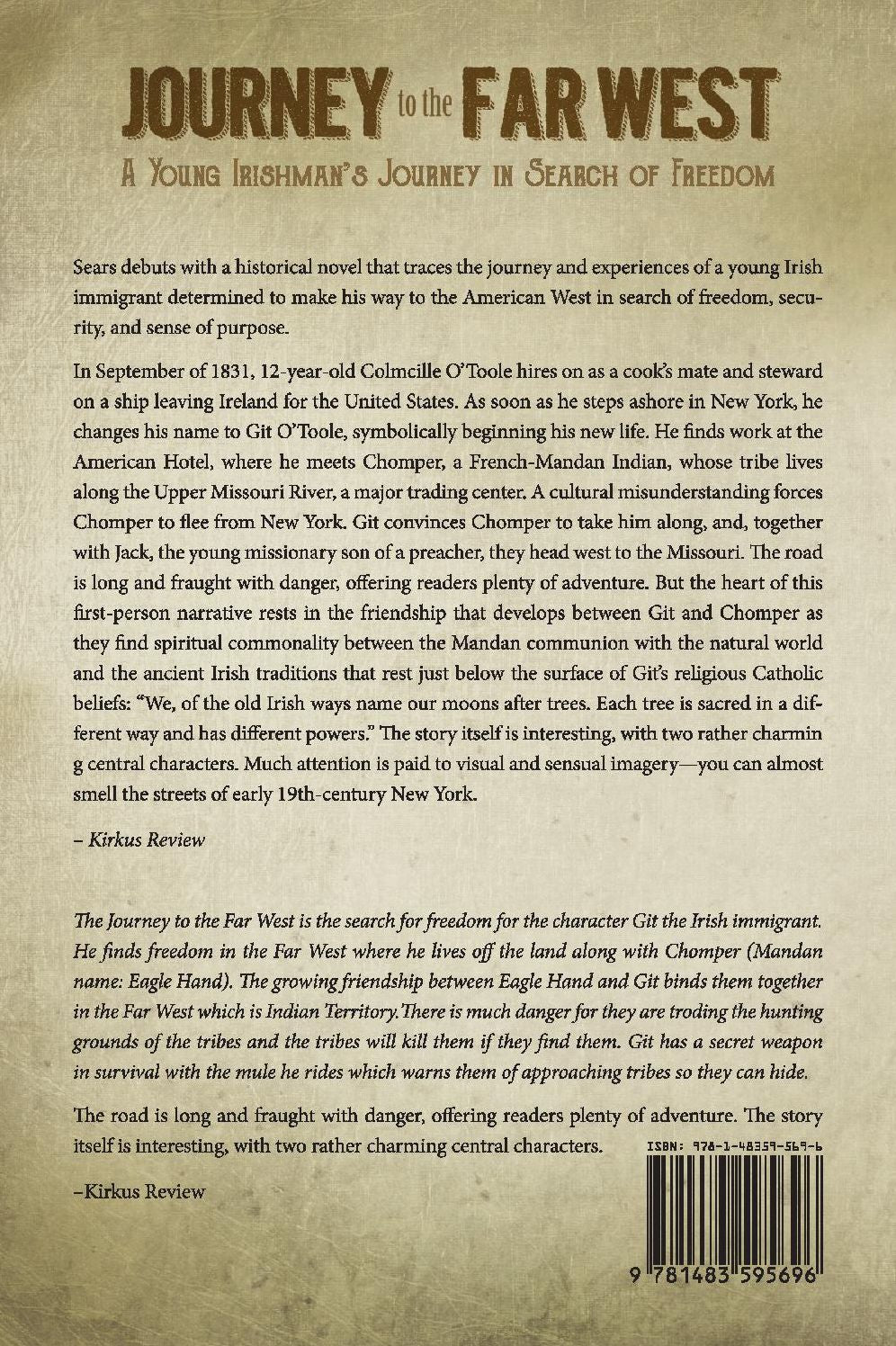 Journey to the Far West: A Young Irishman's Journey in Search of Freedom