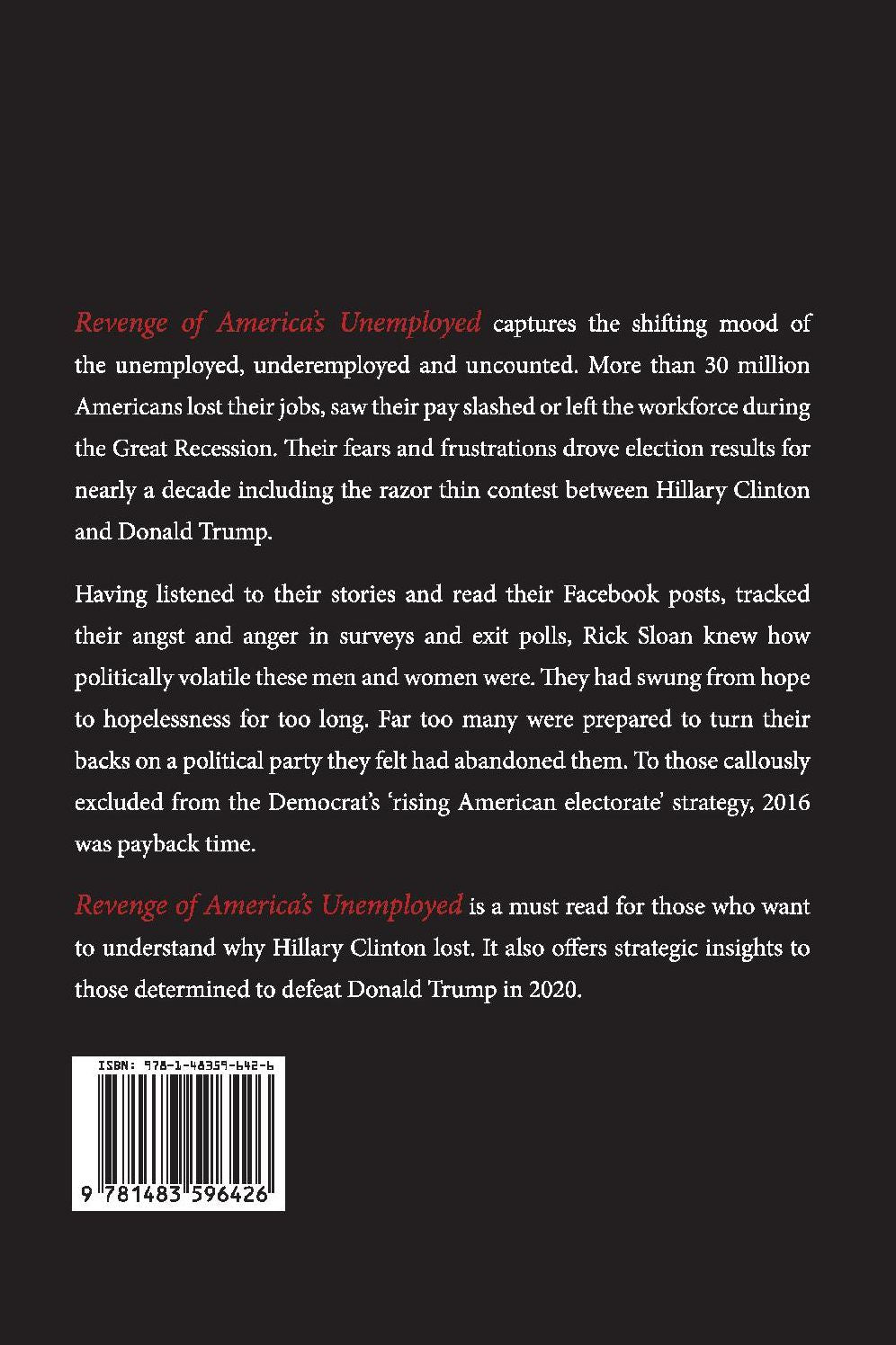 Revenge of America's Unemployed