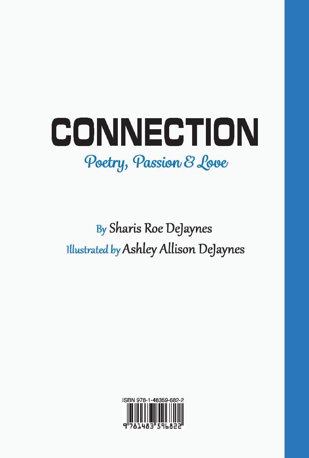 Connection: Poetry, Passion and Love