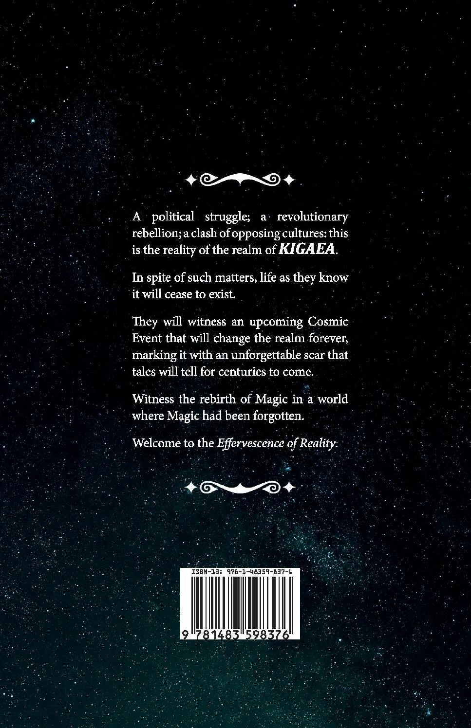 Kigaea: Effervescence of Reality