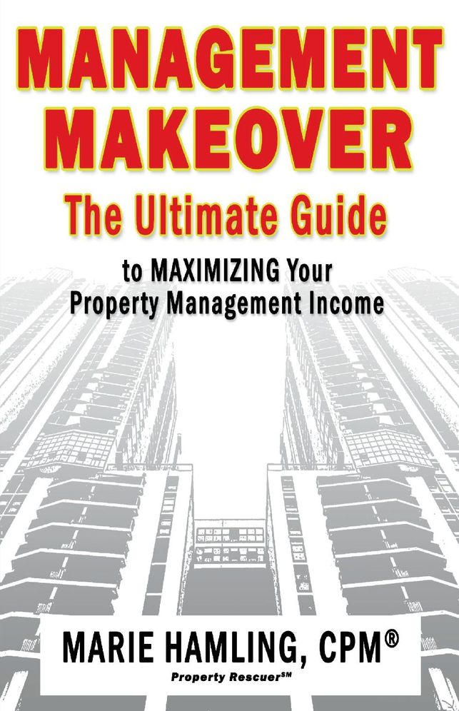 Management Makeover: The Ultimate Guide to Maximizing Your Property Management Income