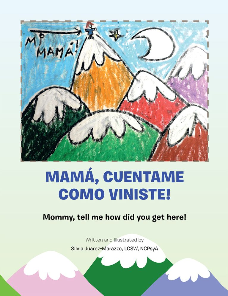 MAMÁ, CUENTAME COMO VINISTE!: Mommy, tell me how did you get here!