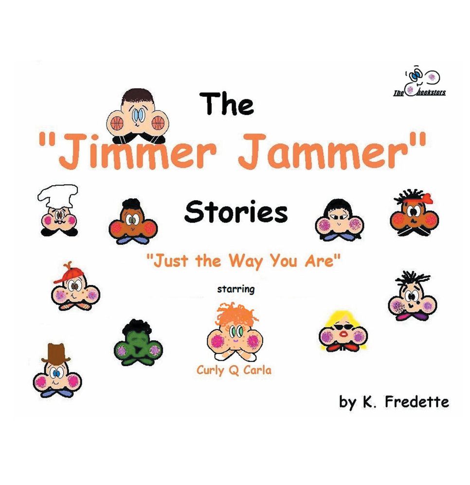 The Jimmer Jammer Stories: Just the Way You Are