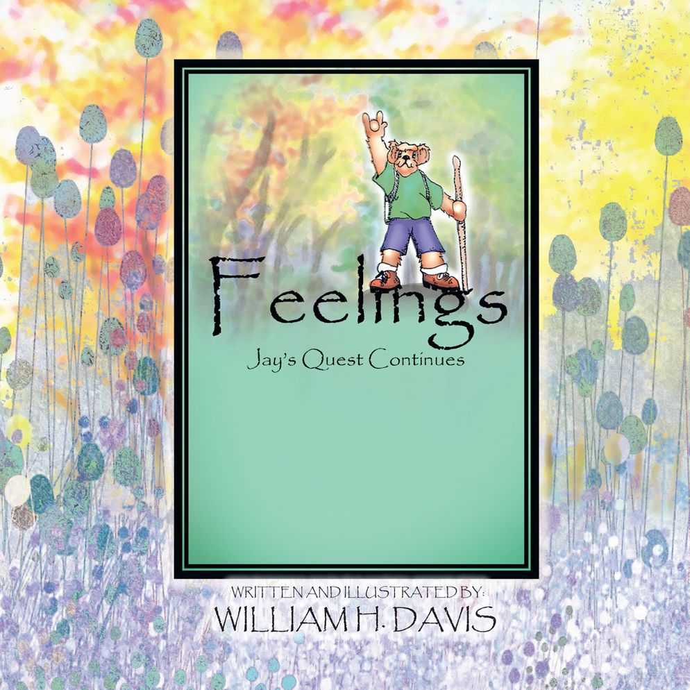 Feelings: Jay's Quest Continues (PagePerfect NOOK Book)