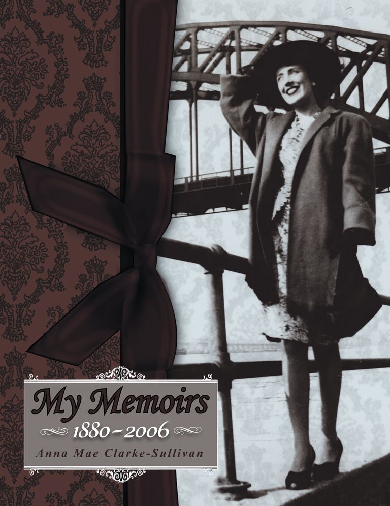 My Memoirs: 1880-2006