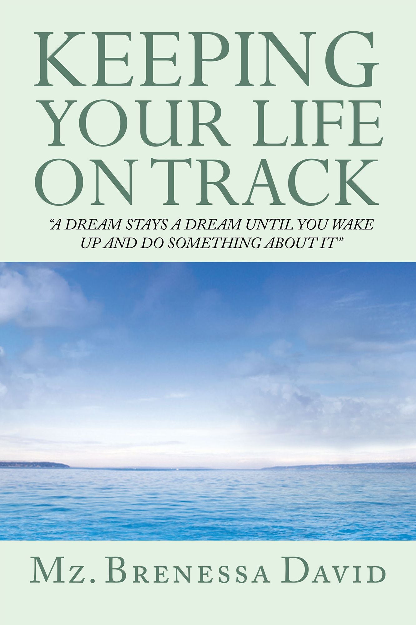 Keeping Your Life On Track
