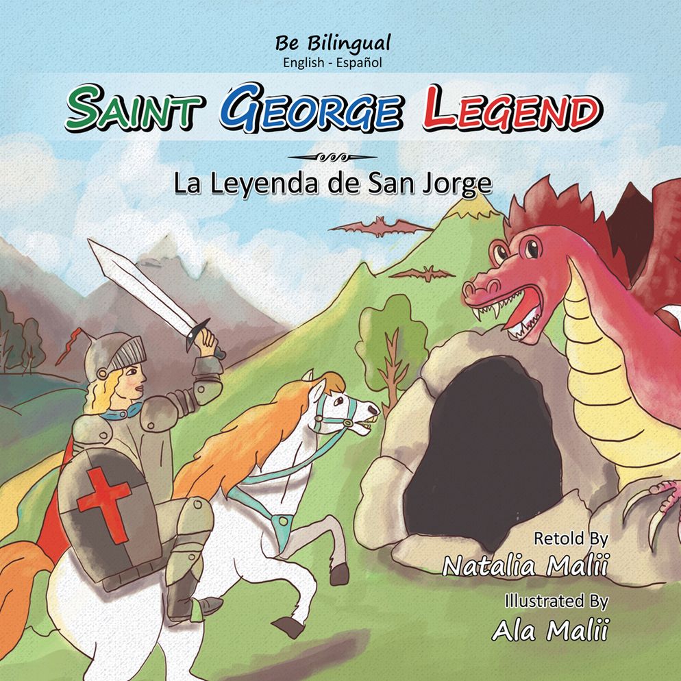 Saint George Legend: La leyenda de San Jorge