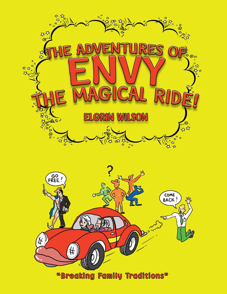 The Adventures of Envy the Magical Ride!