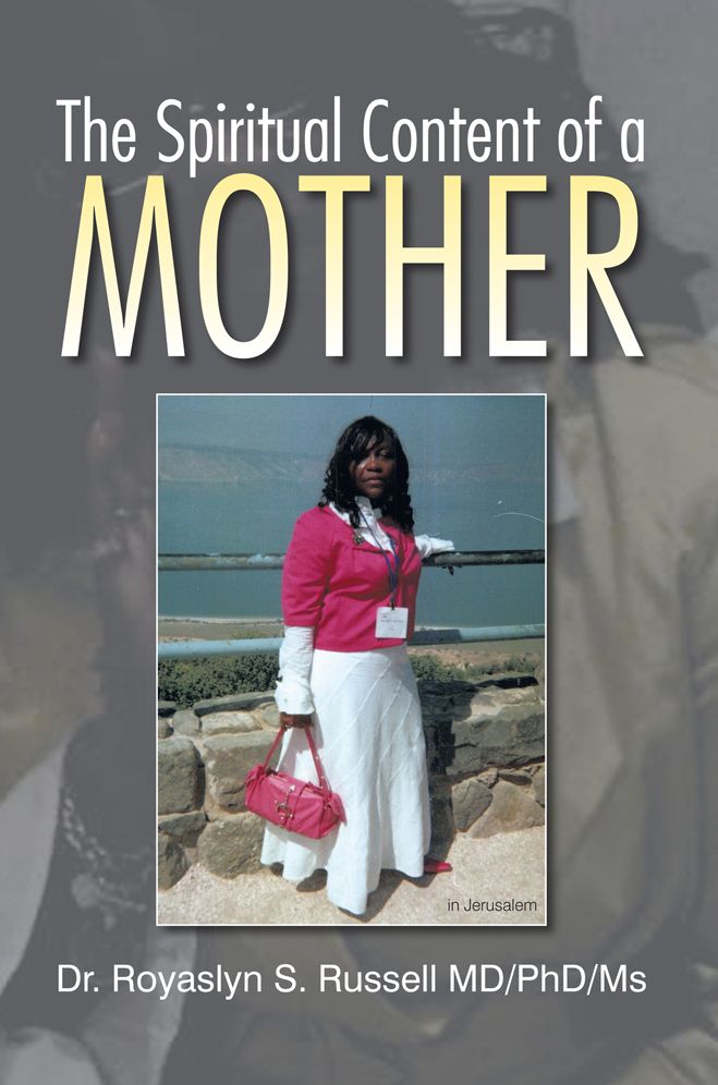 The Spiritual Content Of a Mother