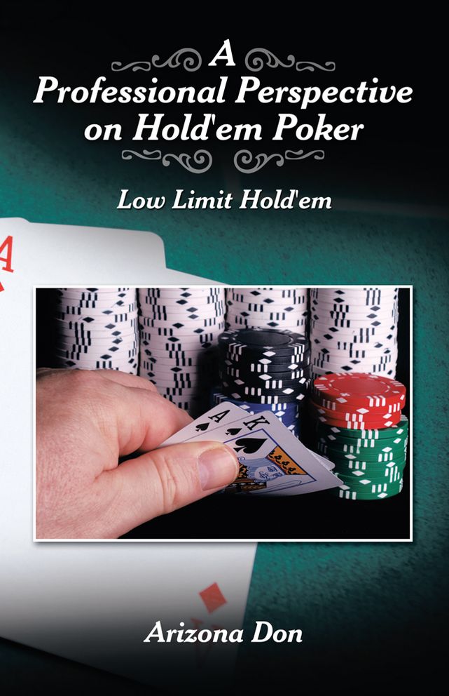 A Professional Perspective on Hold'em Poker: Low Limit Hold'em